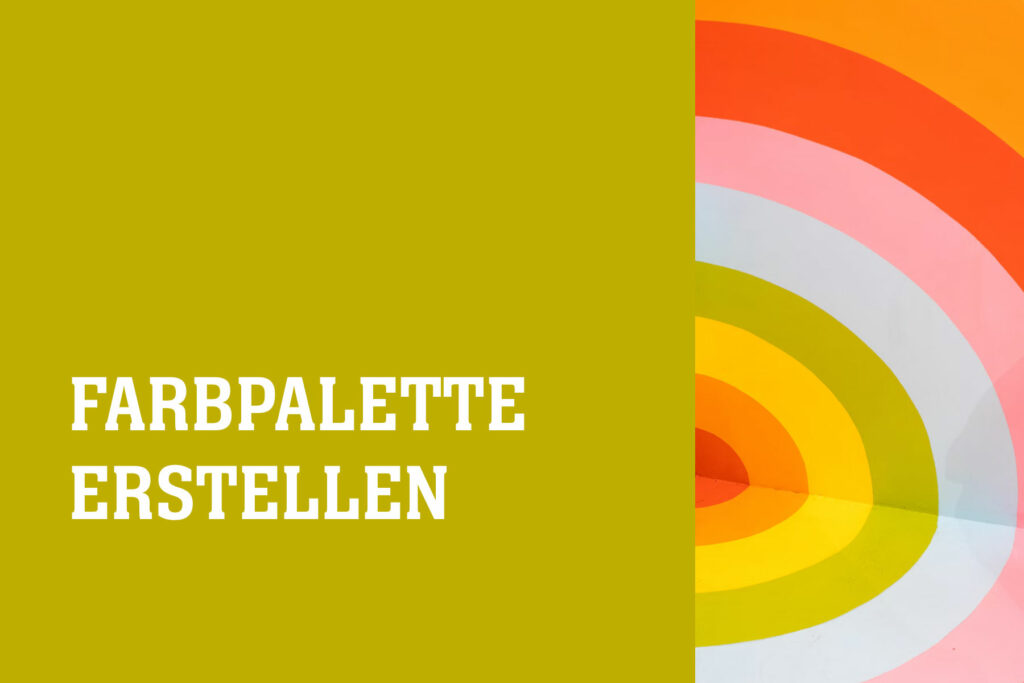 Farbpalette erstellen