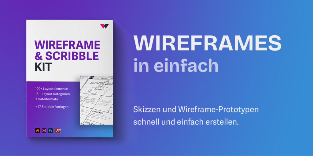 Wireframes erstellen – mit diesen Methoden und Tools gelingt es 3