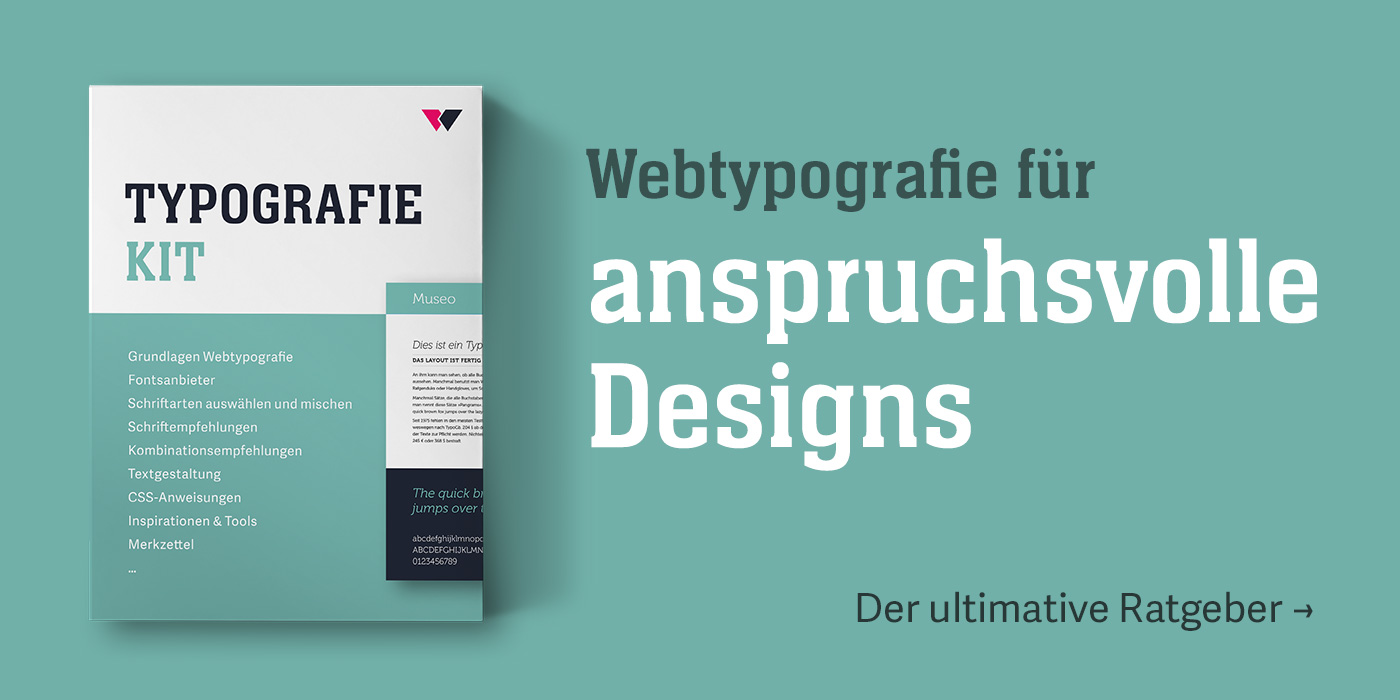 Webtypografie für anspruchsvolle Designs